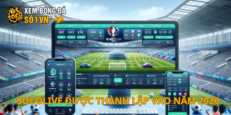 SOCOLIVE 21 SOCOLIVE được thành lập vào năm 2020